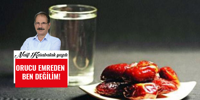 ORUCU EMREDEN BEN DEĞİLİM!