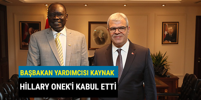 BAŞBAKAN YARDIMCISI HİLLARY ONEK'İ KABUL ETTİ
