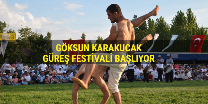 GÖKSUN KARAKUCAK GÜREŞ FESTİVALİ BAŞLIYOR