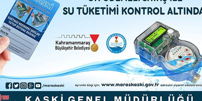 ÖN ÖDEMELİ SAYAÇ İLE SU TÜKETİMİ KONTROL ALTINDA