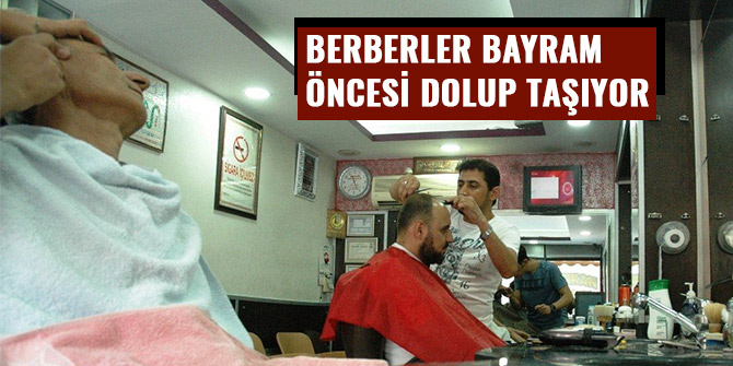 BERBERLER BAYRAM ÖNCESİ DOLUP TAŞIYOR