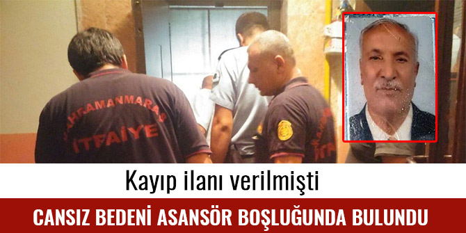 CANSIZ BEDENİ ASANSÖR BOŞLUĞUNDA BULUNDU