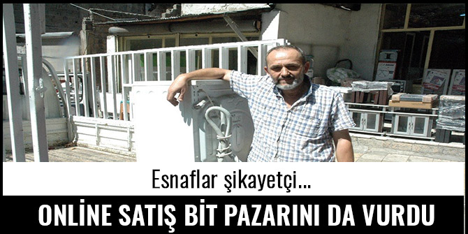 ONLİNE SATIŞ BİT PAZARINI DA VURDU