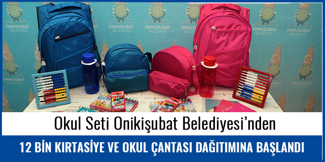 12 BİN KIRTASİYE VE OKUL ÇANTASI DAĞITIMINA BAŞLANDI