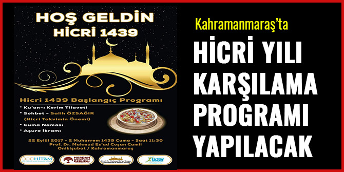 KAHRAMANMARAŞ’TA HİCRİ YILI KARŞILAMA PROGRAMI YAPILACAK