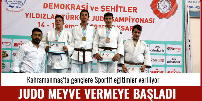 JUDO MEYVE VERMEYE BAŞLADI