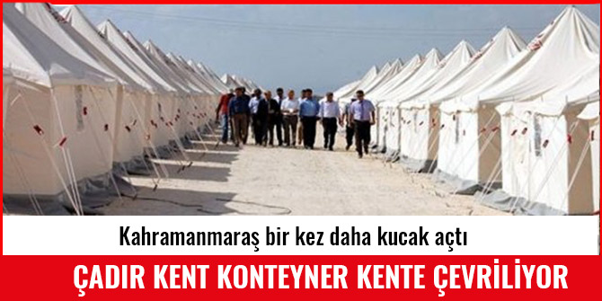 ÇADIR KENT KONTEYNER KENTE ÇEVRİLİYOR