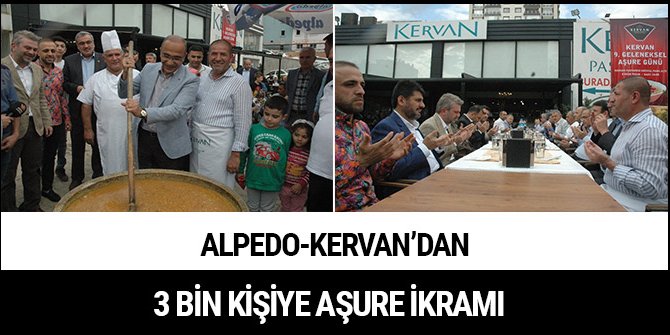 ALPEDO-KERVAN’DAN 3 BİN KİŞİYE AŞURE İKRAMI