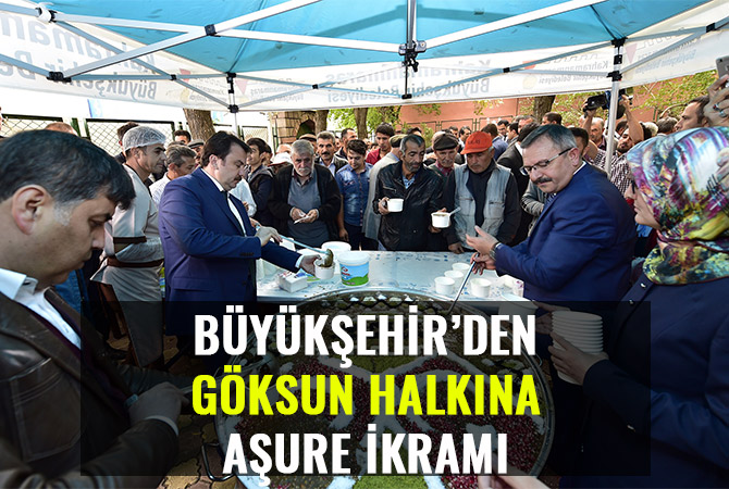 BÜYÜKŞEHİR GÖKSUN HALKINA AŞURE DAĞITTI