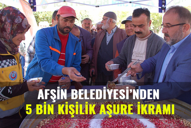 AFŞİN BELEDİYESİ’NDEN 5 BİN KİŞİLİK AŞURE İKRAMI