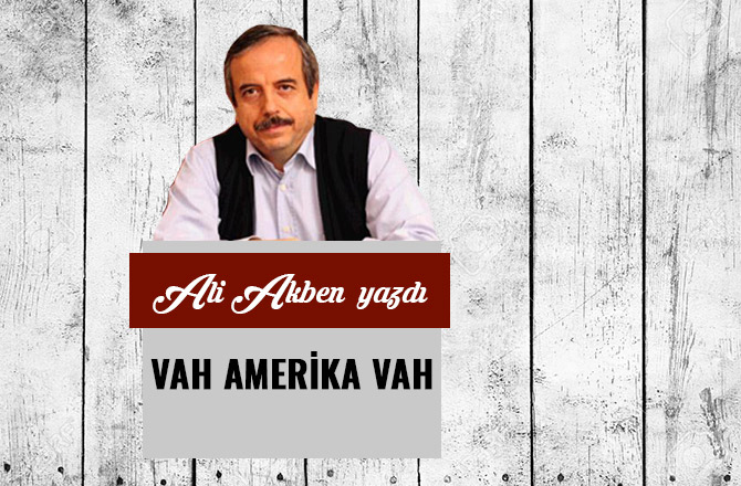 VAH AMERİKA VAH