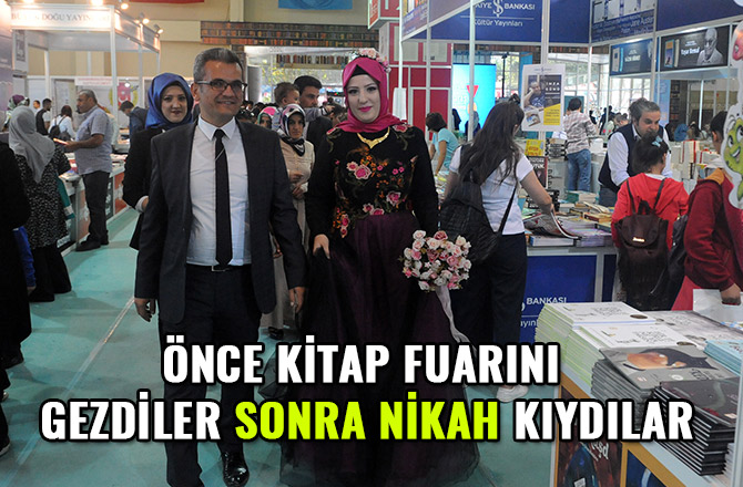 ÖNCE KİTAP FUARINI GEZDİLER SONRA NİKAH KIYDILAR