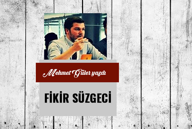 FİKİR SÜZGECİ