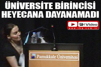 Üniversite birincisi heyecana dayanamadı