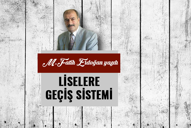 LİSELERE GEÇİŞ SİSTEMİ