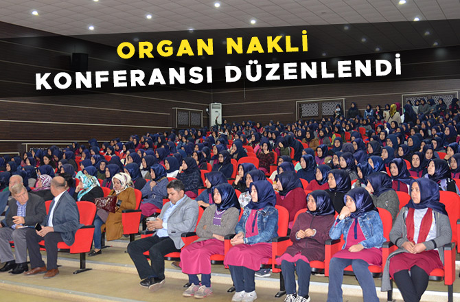 ORGAN NAKLİ KONFERANSI DÜZENLENDİ