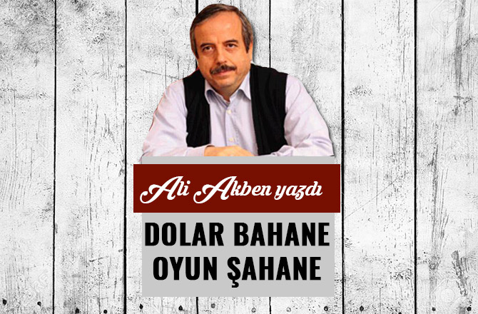 DOLAR  BAHANE OYUN ŞAHANE