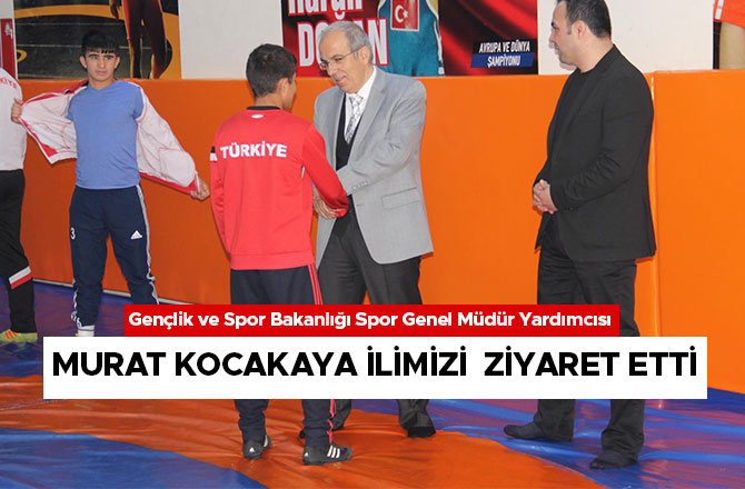 MURAT KOCAKAYA İLİMİZİ  ZİYARET ETTİ