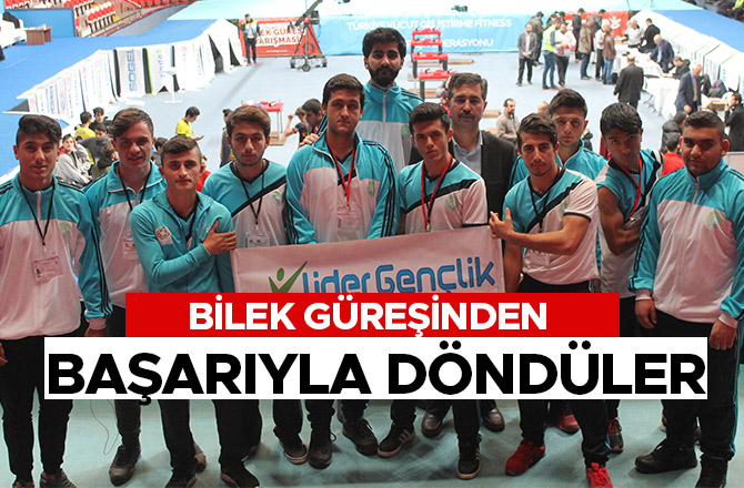 BİLEK GÜREŞİNDEN BAŞARIYLA DÖNDÜLER