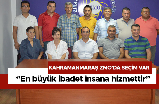KAHRAMANMARAŞ ZİRAAT MÜHENDİSLERİ ODASINDA SEÇİM VAR