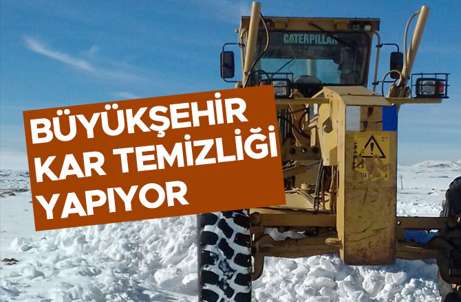 BÜYÜKŞEHİR KAR TEMİZLİĞİ YAPIYOR