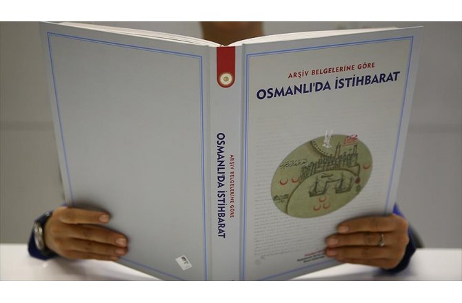 Osmanlı istihbaratının belgeleri gün ışığına çıktı