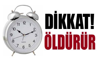 Çalar saat öldürüyor