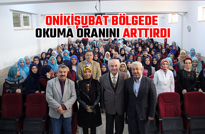ONİKİŞUBAT BÖLGEDE OKUMA ORANINI ARTTIRDI