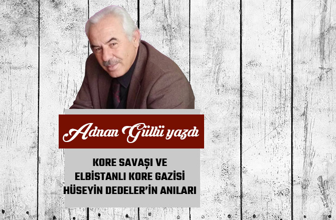 KORE SAVAŞI VE ELBİSTANLI KORE GAZİSİ