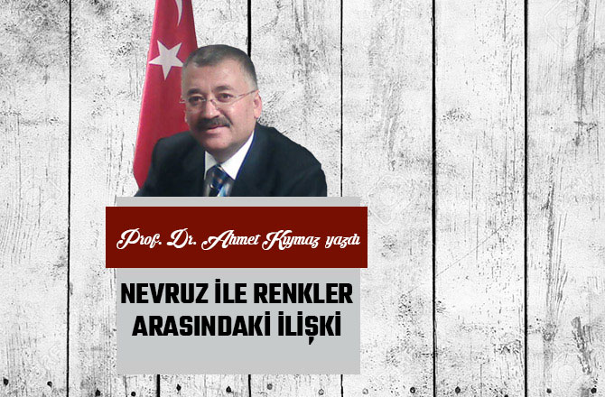 NEVRUZ İLE RENKLER ARASINDAKİ İLİŞKİ