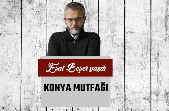 KONYA MUTFAĞI