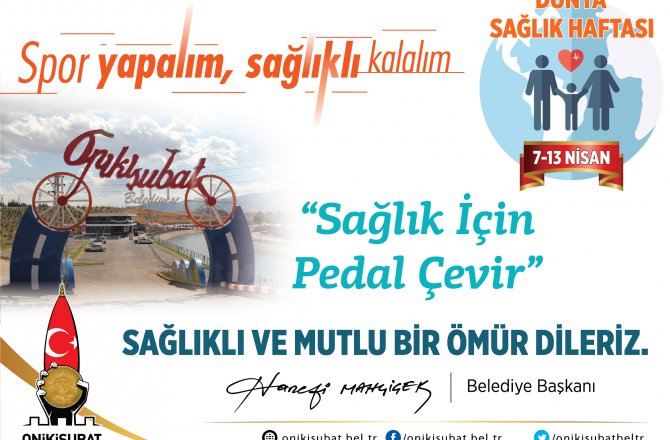 HANEFİ MAHÇİÇEK ‘’ SAĞLIK İÇİN PEDAL ÇEVİR’’