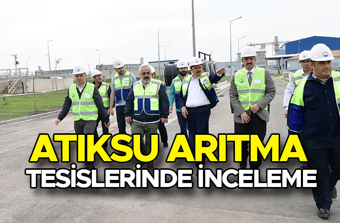 ATIKSU ARITMA TESİSLERİNDE İNCELEME