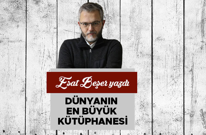 DÜNYANIN EN BÜYÜK KÜTÜPHANESİ