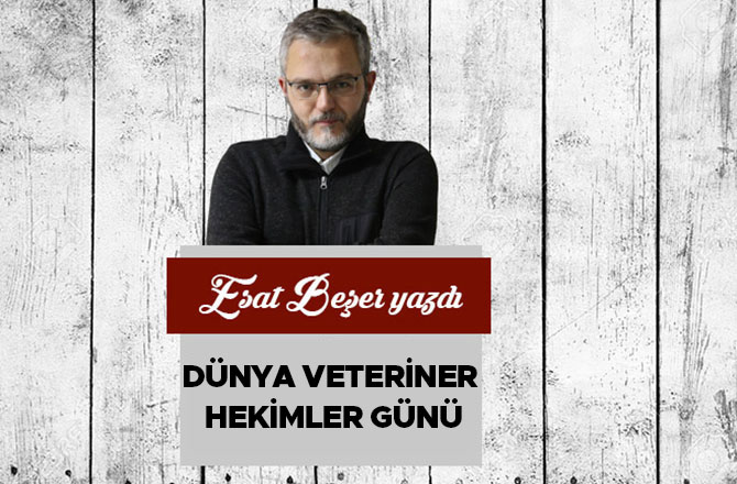 DÜNYA VETERİNER HEKİMLER GÜNÜ