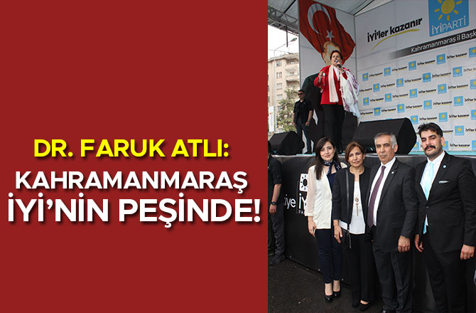 ATLI: KAHRAMANMARAŞ İYİ’NİN PEŞİNDE!