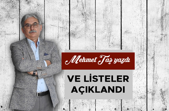 VE LİSTELER AÇIKLANDI