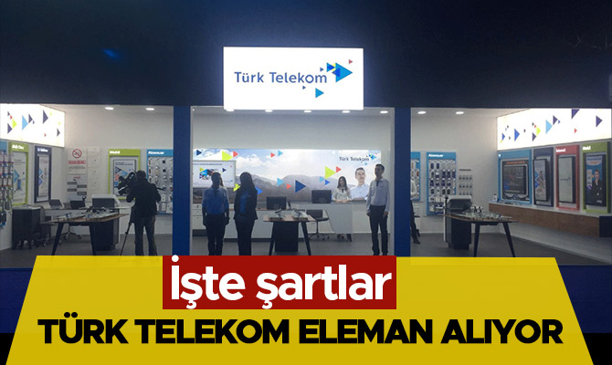 TÜRK TELEKOM ELEMAN ALIYOR