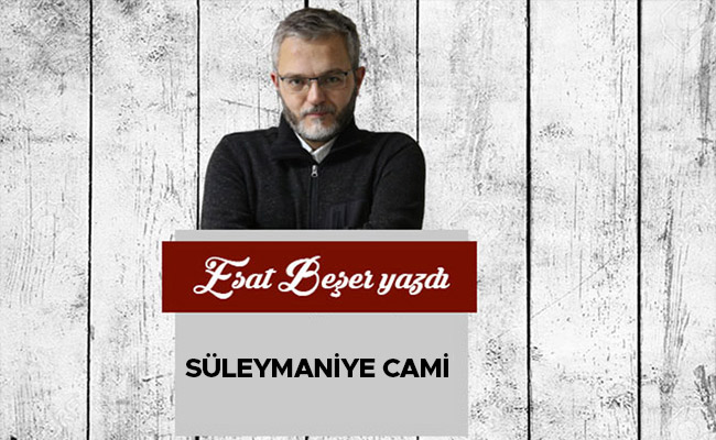SÜLEYMANİYE CAMİ