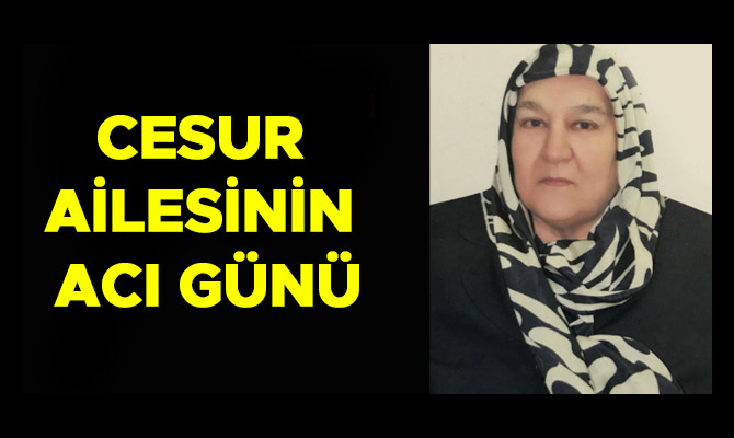 Cesur Ailesinin Acı Günü