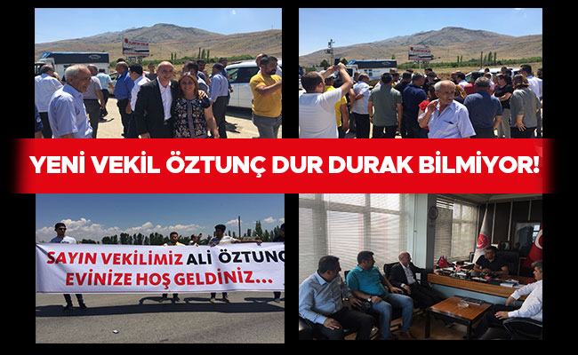 Yeni Vekil Öztunç Dur Durak Bilmiyor!