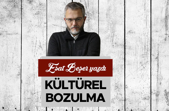 Kültürel Bozulma
