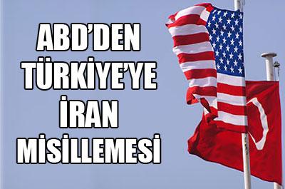 ABDden Türkiyeye İran misillemesi