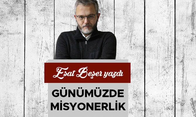 Günümüzde Misyonerlik