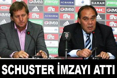 Schuster imzayı attı