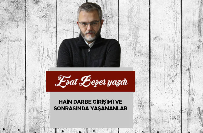 Hain Darbe Girişimi ve Sonrasında Yaşananlar