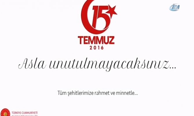 Cumhurbaşkanlığından 15 Temmuz videosu