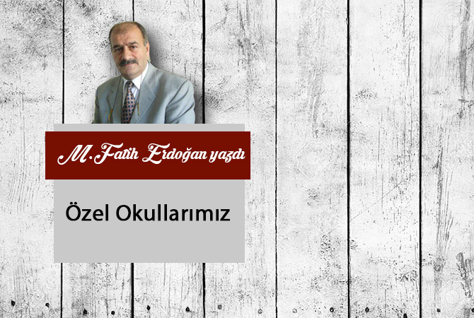 Özel Okullarımız