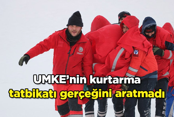 UMKE’nin kurtarma tatbikatı gerçeğini aratmadı