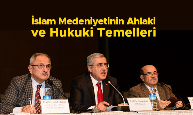 İslam Medeniyetinin Ahlaki ve Hukuki Temelleri
